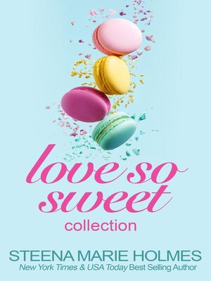 cover image of Love So Sweet Collection